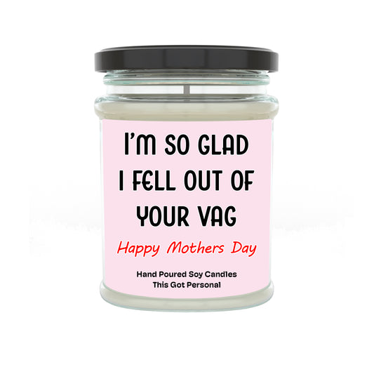 I Fell out of your Vag