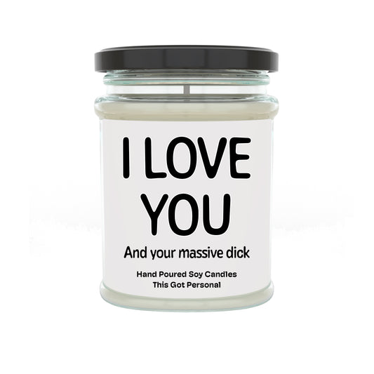 I love you and your massive dick