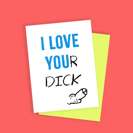 I love your dick