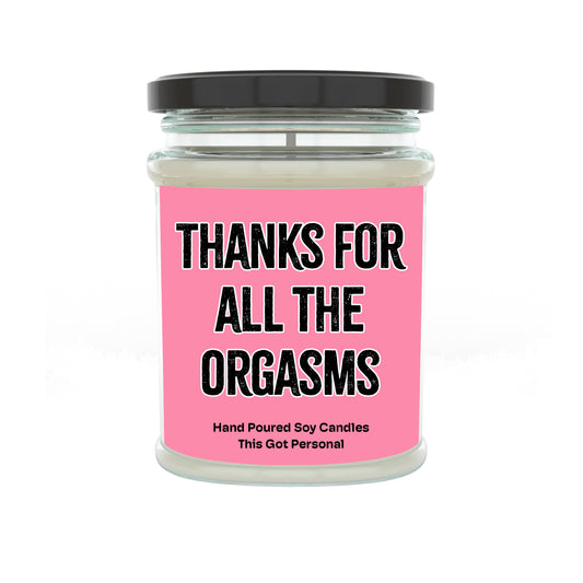 Thanks for all the Orgasms